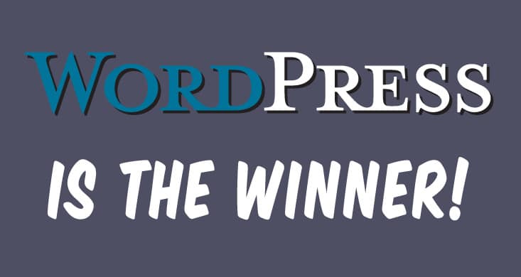WordPress is the Winner!